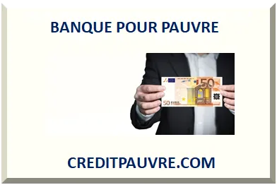 BANQUE POUR PAUVRE 2026