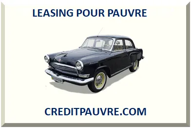 LEASING AUTO POUR PAUVRE 2026