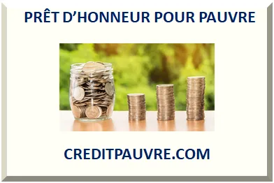 PRÊT D’HONNEUR POUR PAUVRE 2026