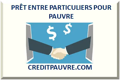 PRÊT ENTRE PARTICULIERS POUR PAUVRE 2026