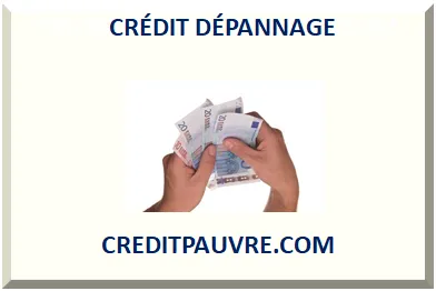 CRÉDIT DÉPANNAGE 2026